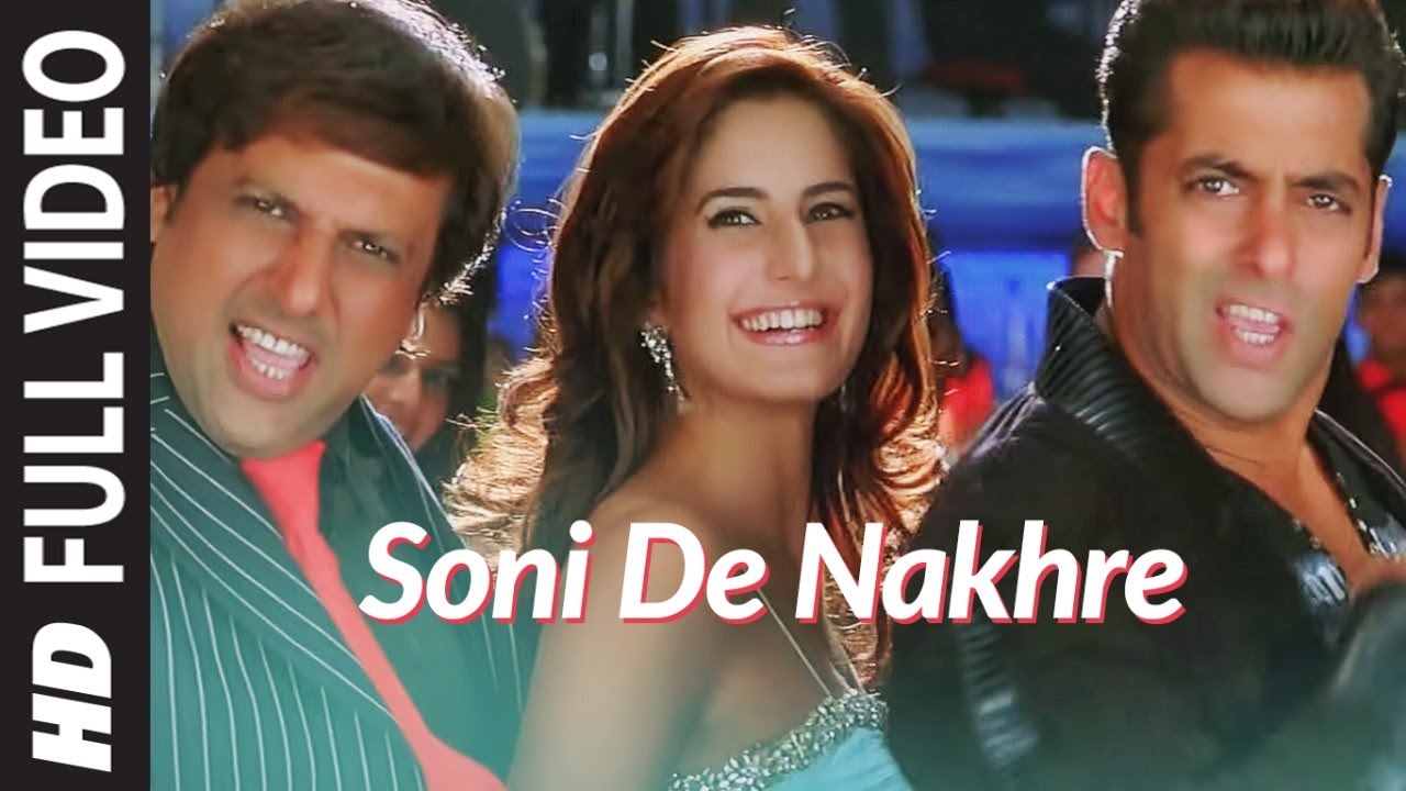Full Video: Soni De Nakhre | Partner | Govinda, Salman Khan, Katrina Kaif | Sajid – Wajid