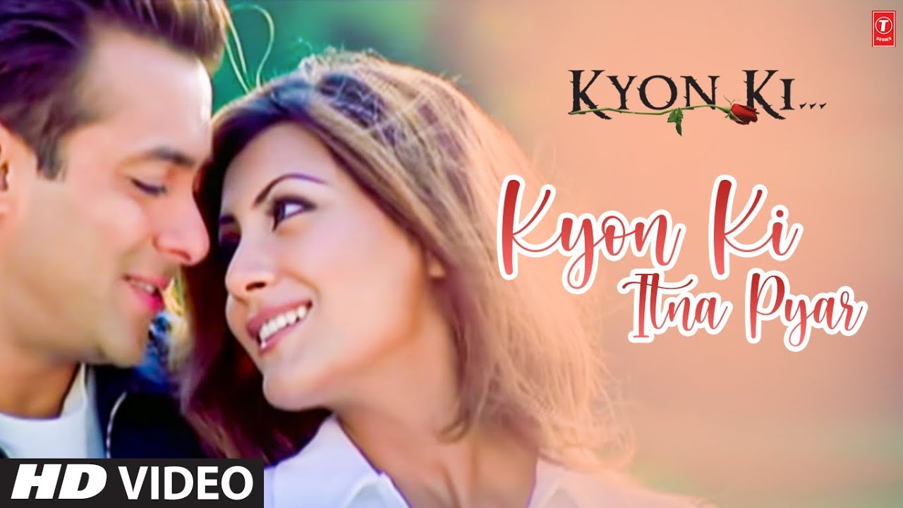 Kyon Ki Itna Pyar (Full Song) Film – Kyon Ki …It’S Fate
