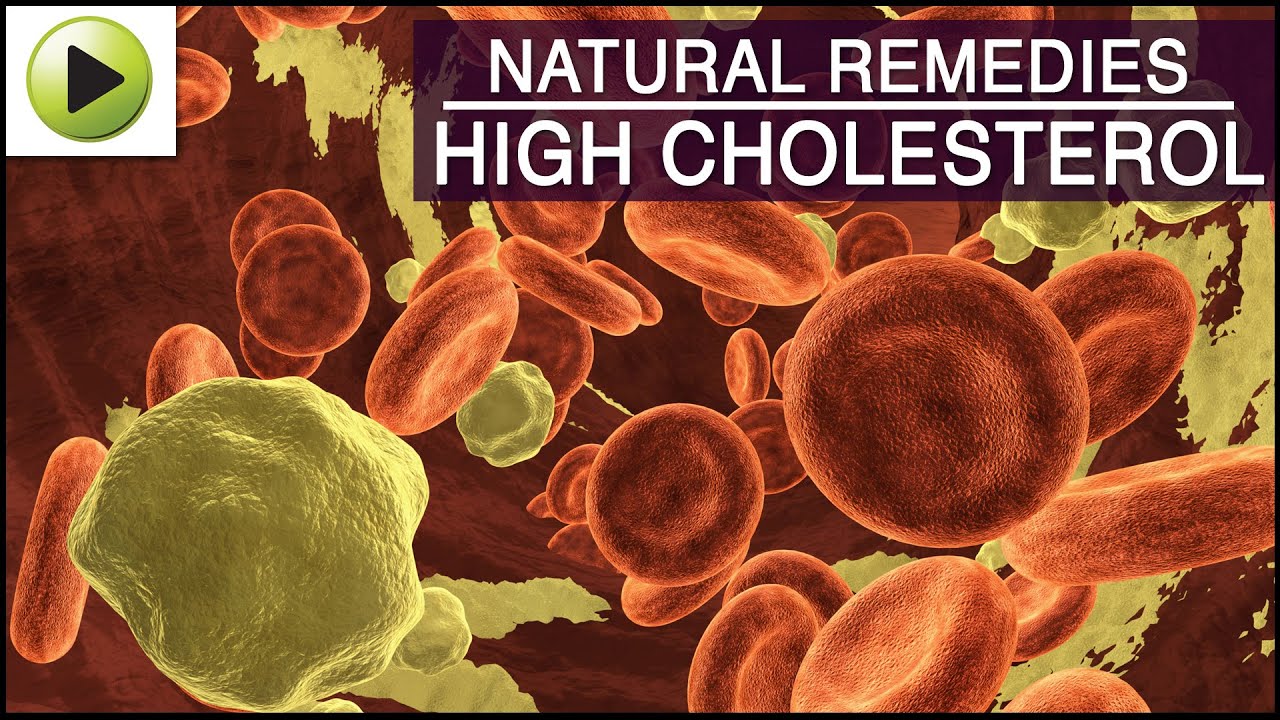 High Cholesterol – Natural Ayurvedic Home Remedies