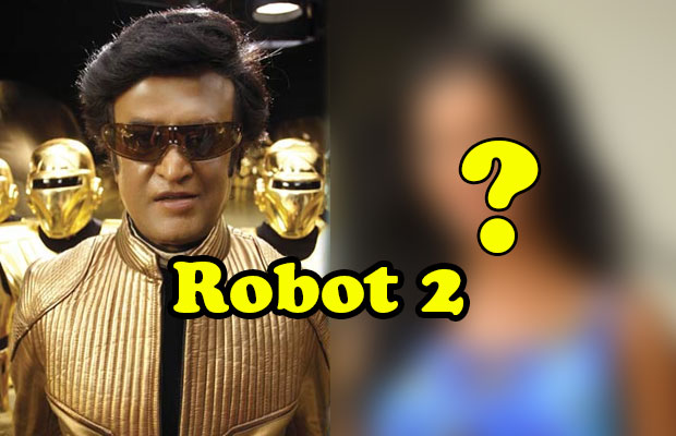 Guess Which Bollywood Star Has Bagged Role In Rajinikanth’s Robot 2