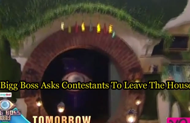 Bigg Boss 9: Bigg Boss Opens The Door, Asks Contestants To Leave The House!
