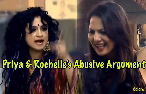 Bigg Boss 9: Priya Malik And Rochelle Rao’s Argument Turns Abusive!