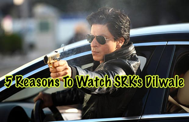 6 Reasons To Watch Shah Rukh Khan And Kajol’s Dilwale!