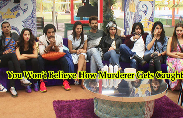 Exclusive Bigg Boss 9: You Won’t Believe How Murderer Gets Caught