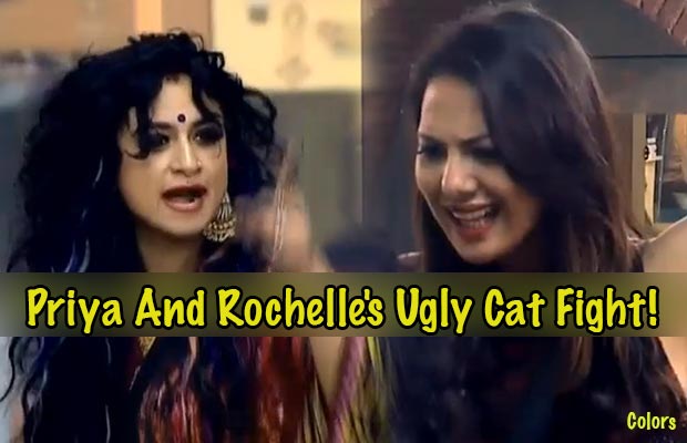 Exclusive Bigg Boss 9: Priya Malik And Rochelle Rao’s Ugly Cat Fight!