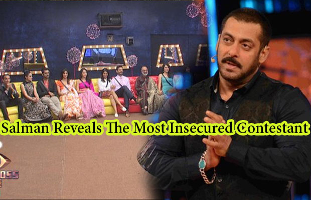 Exclusive Bigg Boss 9: Salman Khan Reveals The Most Insecured Contestant In The House