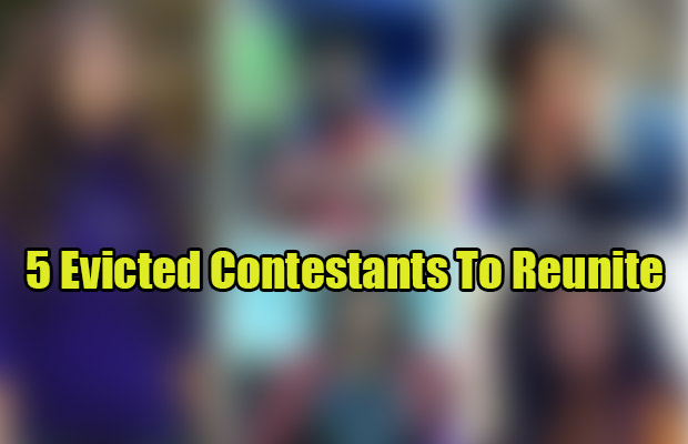 Exclusive Bigg Boss 9: 5 Evicted Contestants To Reunite Once Again In The House!