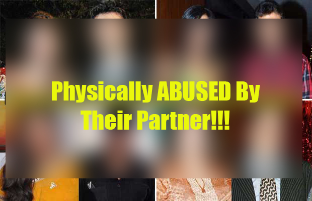 Shocking! 10 Stars Allegedly Abused By Their Partner