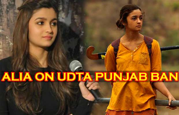 Alia Bhatt Opens Up On Udta Punjab Ban