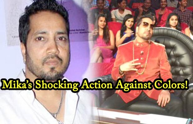 After Being Thrown Out From Comedy Nights Live, Mika Singh Takes Shocking Action Against Colors