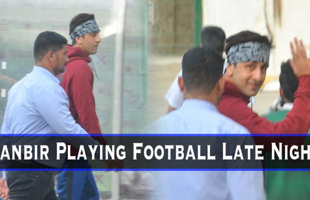 Watch : Ranbir Kapoor SPOTTED Playing Football Late Night