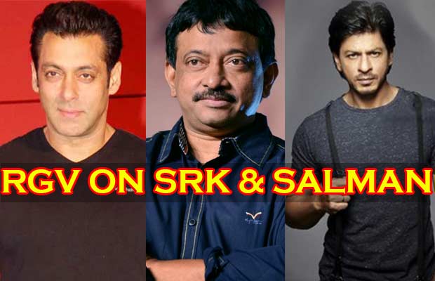 Ram Gopal Verma Has A Perfect Answer On Who Is More Popular Between Shah Rukh Khan And Salman Khan