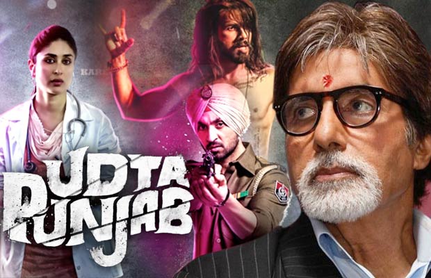 Amitabh Bachchan’s Reaction On Udta Punjab Controversy Is A Must Read!