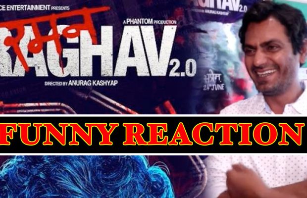 Watch: Nawazuddin Siddiqui’s Funny Reaction On Raman Raghav 2.0 Title