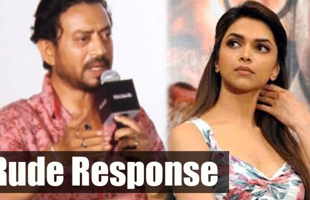 Watch: Irrfan Khan’s RUDE Response When Asked About Deepika Padukone