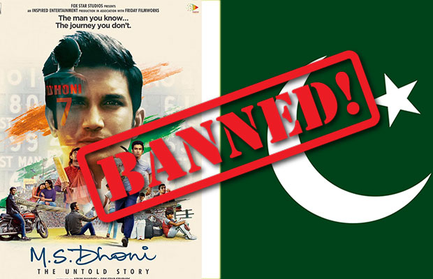 M.S. Dhoni: The Untold Story Banned In Pakistan!