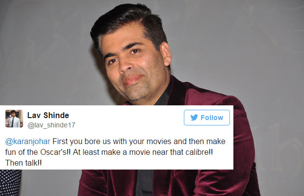 Twitterati Trolled Karan Johar Like Never Before For Tweeting About Oscar Blunder!