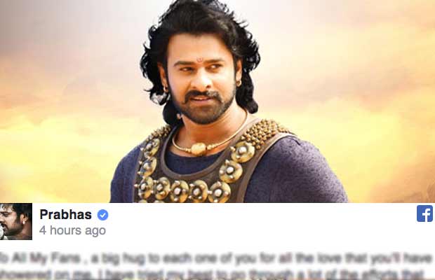 Prabhas Pens Down His Emotions For His Fans For Baahubali