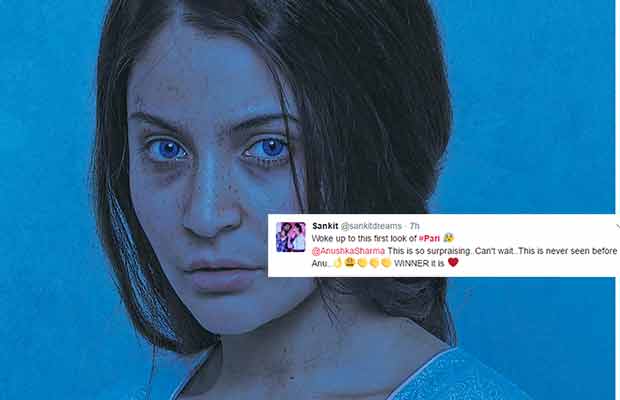 Here’s How Twitter Reacts At The First Look Of Anushka Sharma’s Pari
