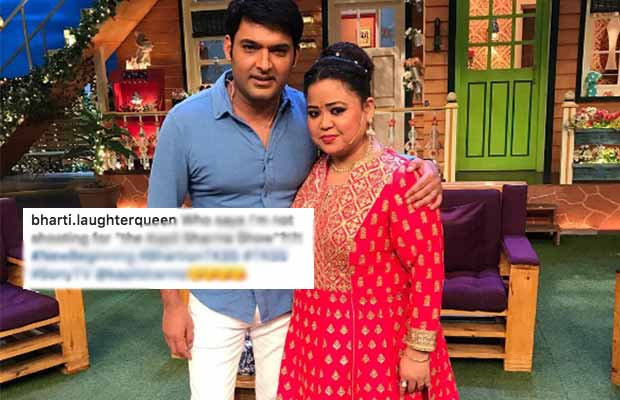 Did Bharti Singh Have A Heated Argument With Kapil Sharma On First Day Of Shoot? Bharti Reacts!