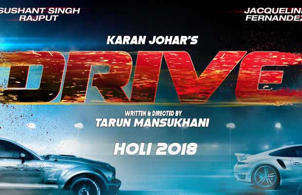 Drive First Poster: Sushant Singh Rajput And Jacqueline Fernandez All Set To Zoom