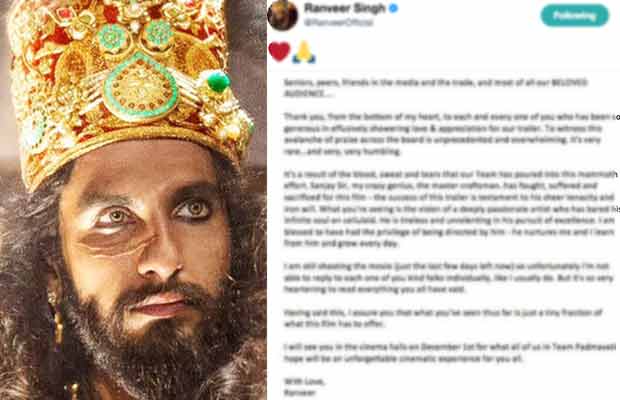 Padmavati Trailer: Ranveer Singh’s Open Letter After Seeing The Response From The Audience Will Leave You Awaiting For The Film