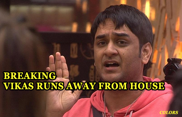 Breaking Bigg Boss 11: Frustrated Vikas Gupta Runs Away From The House!