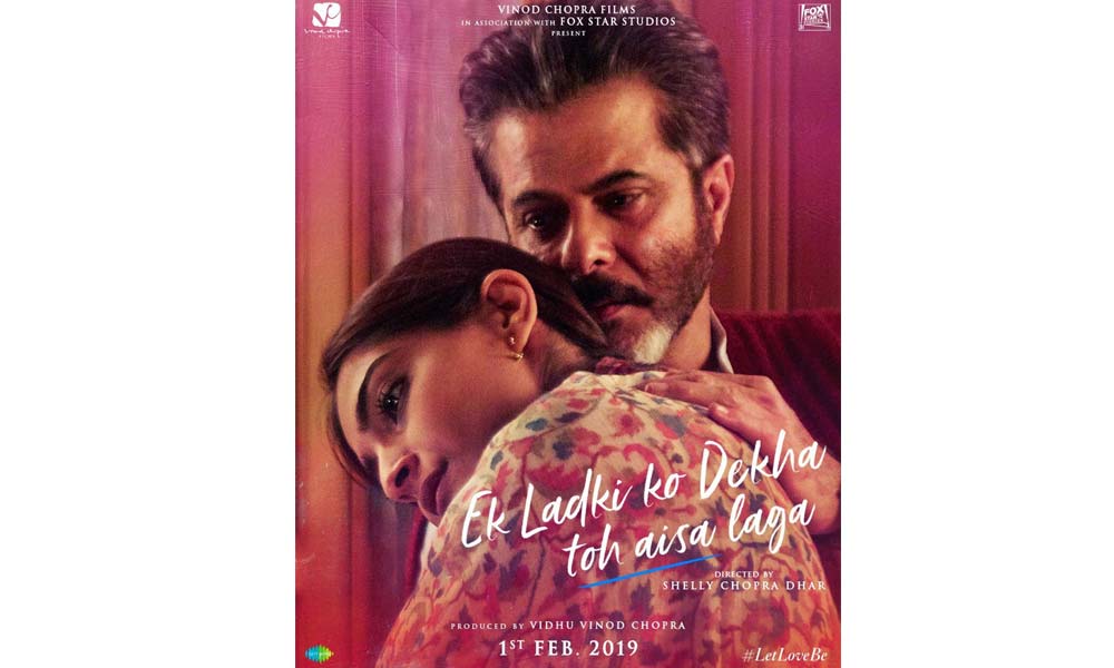 On Anil Kapoor’s Birthday, Ek Ladki Ko Dekha Toh Aisa Laga Team Unveils Poster Depicting The Father-Daughter Bond