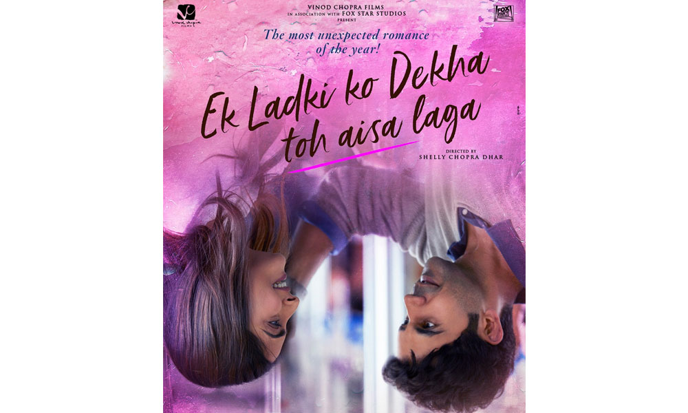 Ek Ladki Ko Dekha To Aisa Laga Poster: Rethink The Way You Look At Love