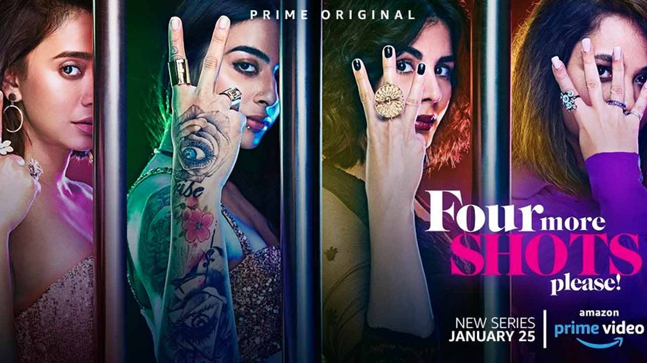 The Trailer Of Amazon Prime Original’s Four More Shots Please To Release On 10th January, 2019